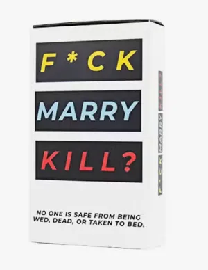 F*ck, Marry, Kill Game