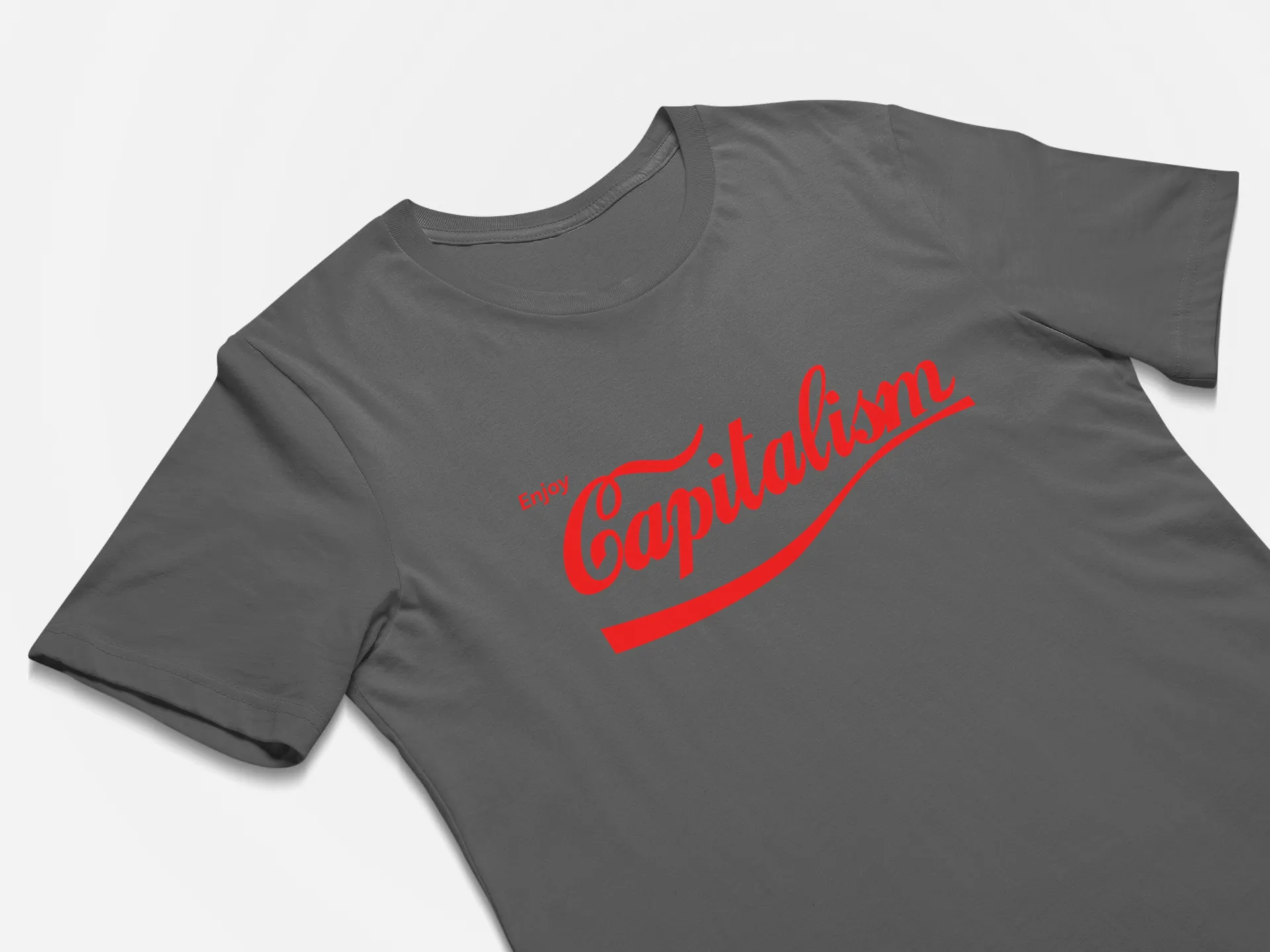 Funny Political T-Shirt Enjoy Capitalism