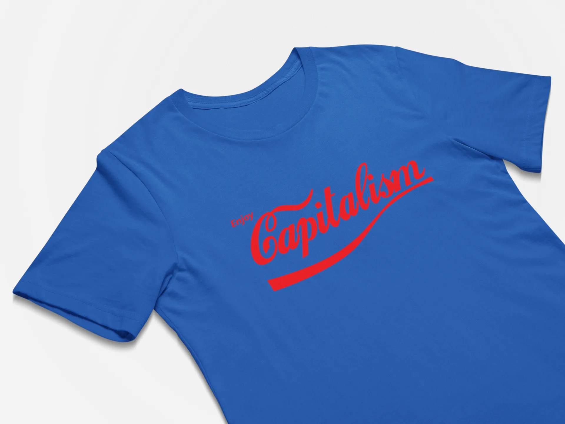 Funny Political T-Shirt Enjoy Capitalism