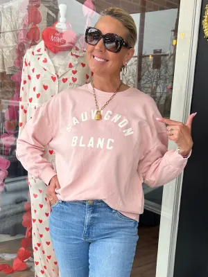 Sauv Blanc Sunday Sweatshirt Pink Dreams