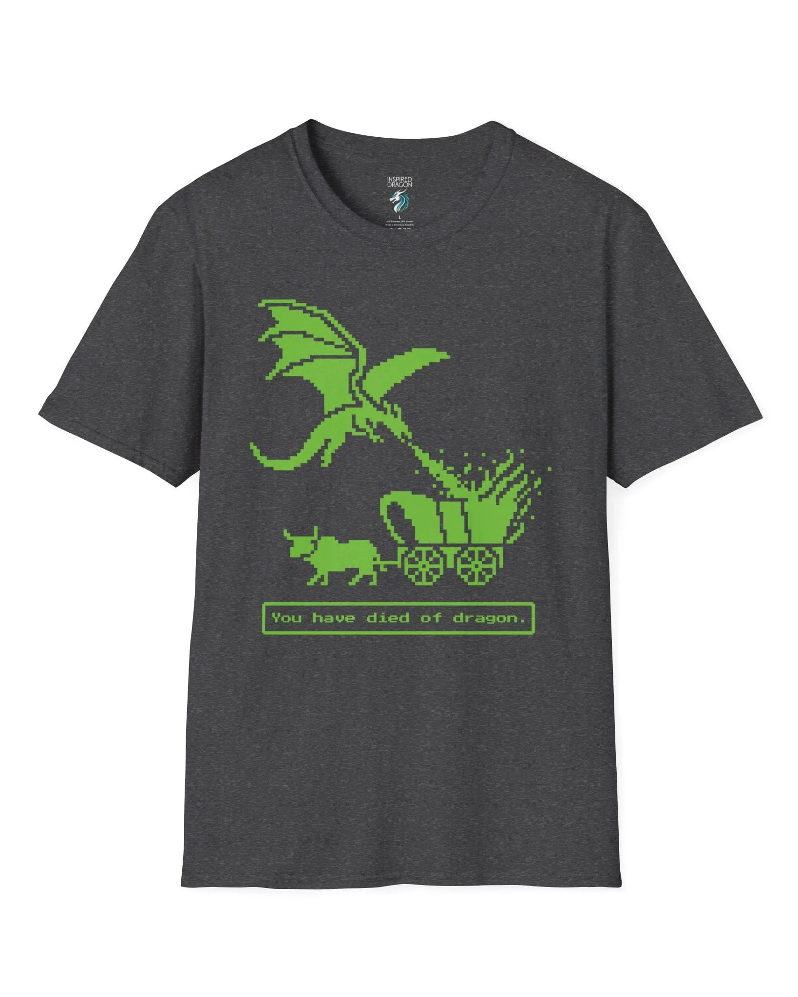 You Have Died of Dragon T-Shirt