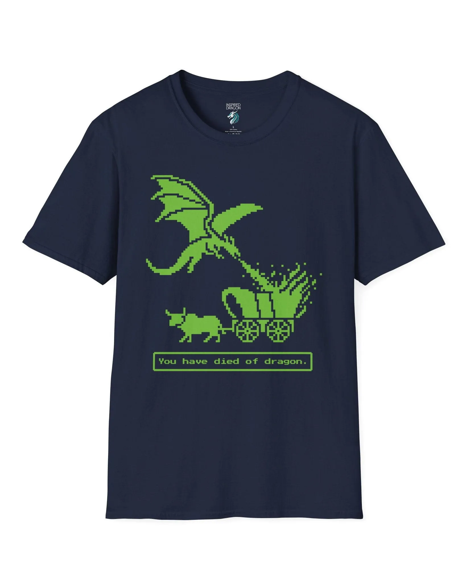 You Have Died of Dragon T-Shirt
